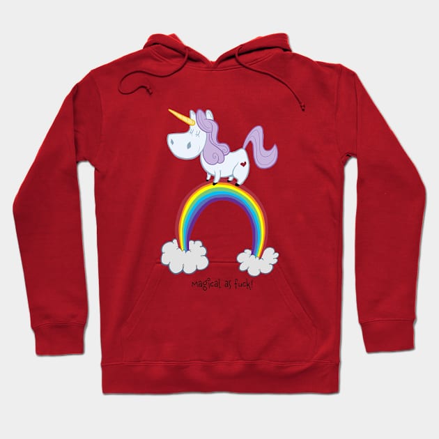 Unicorn Magical as Fuck! Hoodie by JasonHWilliams